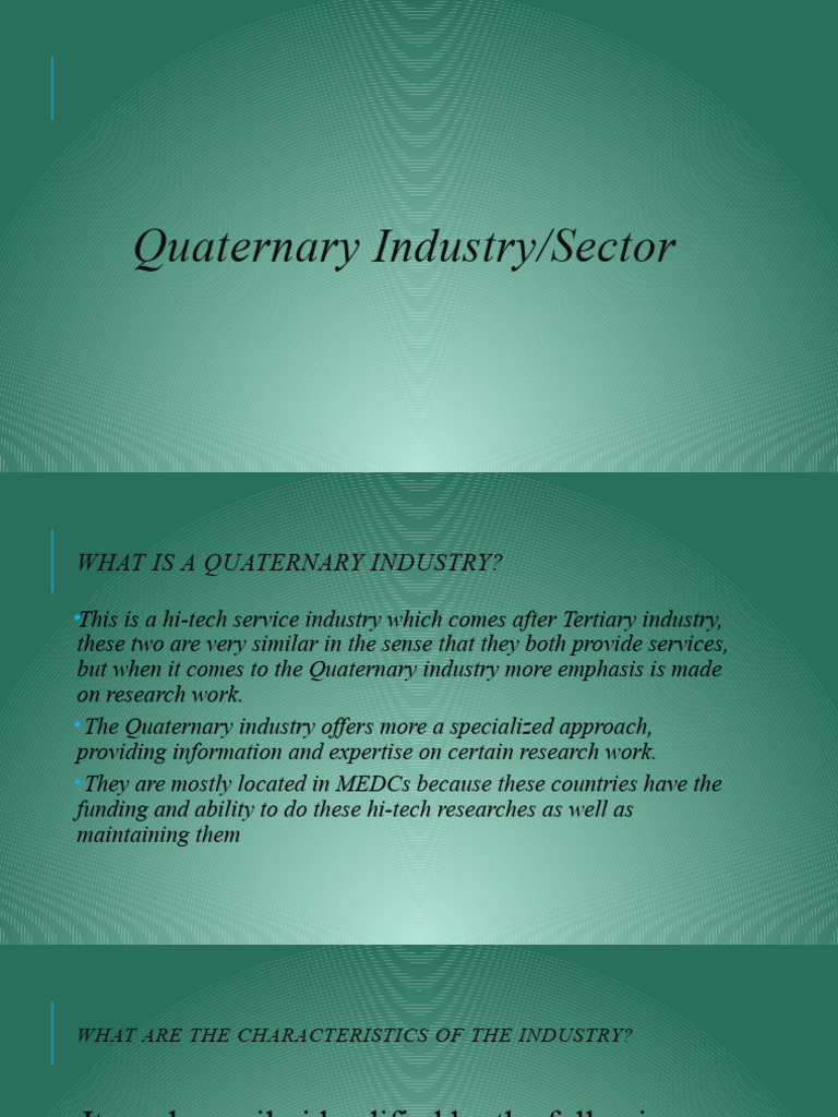 Example Of A Quaternary Economic Activity