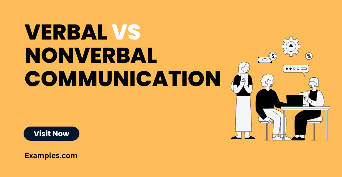 Example Of Verbal Communication And Nonverbal Communication