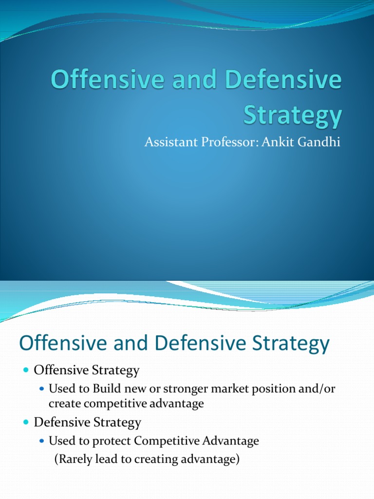 What Does It Mean to Be Both Defensive and Offensive? Strategy Explained