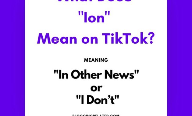 What Does Ion Mean in Slang? Online Usage Explained
