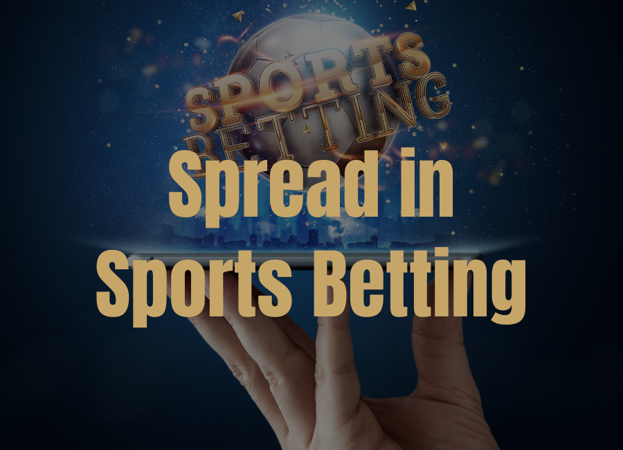 What Does a Spread of -7 Mean in Sports Betting?