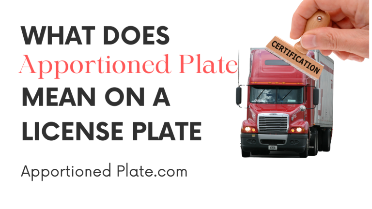 What Does Apportioned Mean on a License Plate?