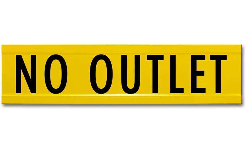 What Does No Outlet Sign Mean? Real Estate and Safety Terms