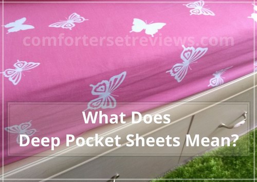 What Does Deep Pocket Sheets Mean? Bedding Sizes Explained