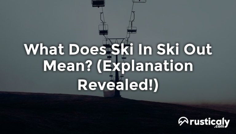 What Does Ski-In Ski-Out Mean? Real Estate and Travel Explained