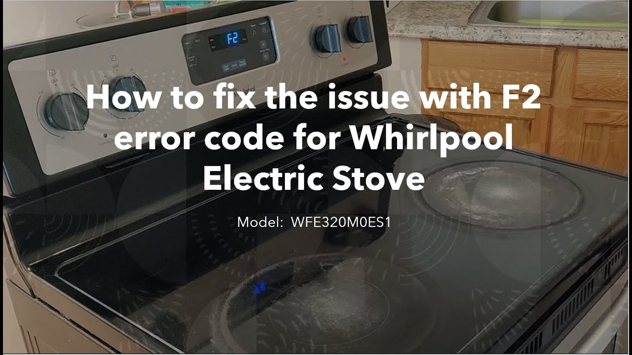 What Does F2 Mean on a Stove? Appliance Error Codes Explained