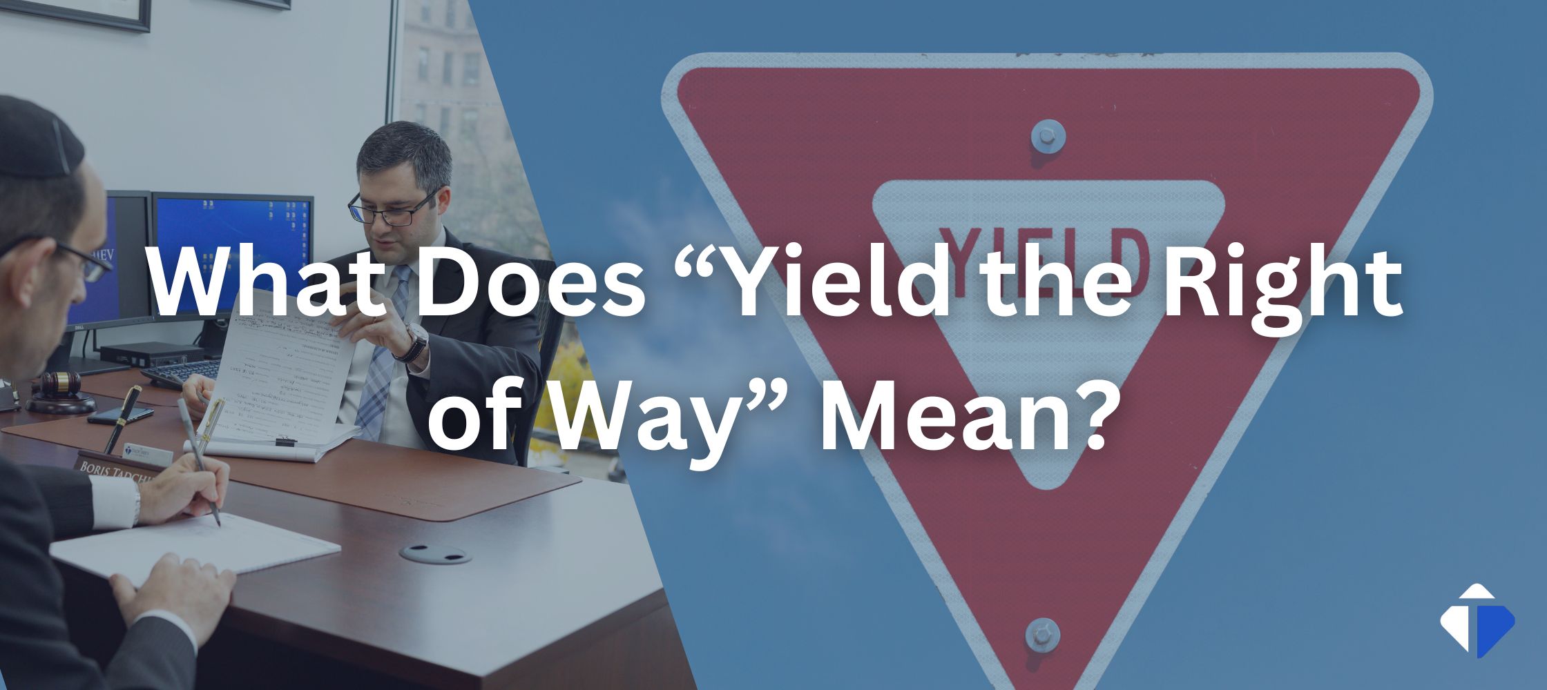 What Does Yield Right of Way Mean? Traffic Laws Explained